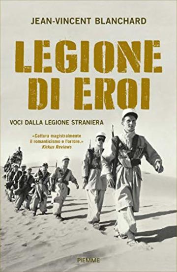 Legione di eroi: Voci dalla legione straniera