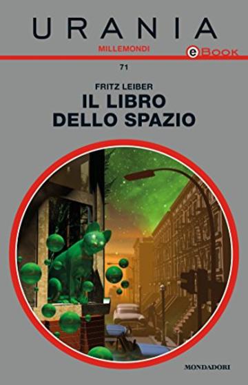 Il libro dello spazio (Urania)