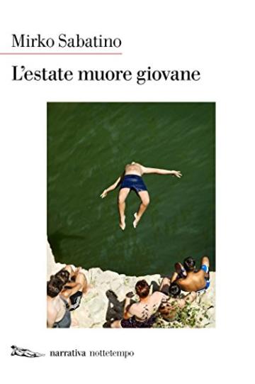 L'estate muore giovane