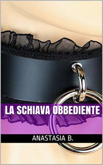 La Schiava Obbediente