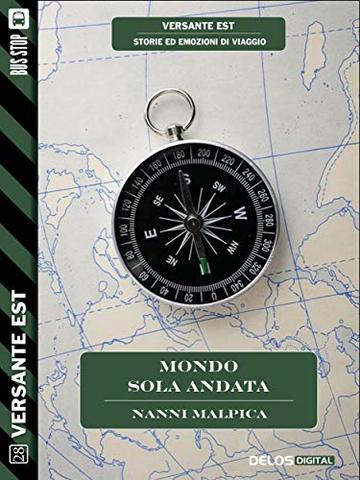 Mondo, sola andata (Versante Est)