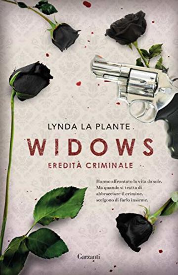 Widows: Eredità criminale