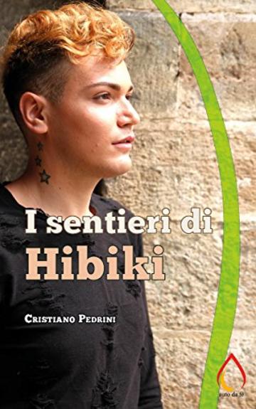 I sentieri di Hibiki (Auto da fé)