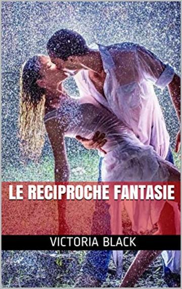 Le Reciproche Fantasie