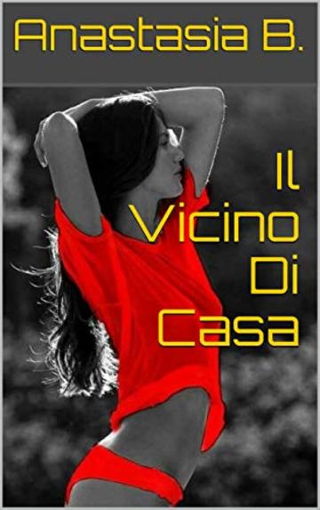 Il Vicino Di Casa