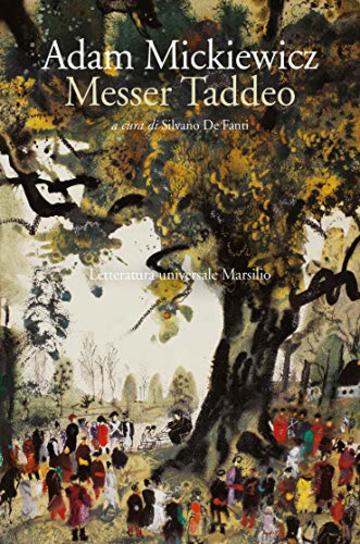 Messer Taddeo: (Pan Tadeusz)