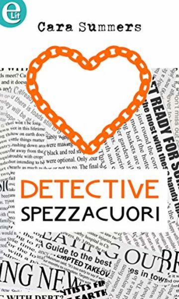 Detective spezzacuori (eLit)