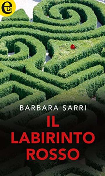 Il labirinto rosso (eLit)