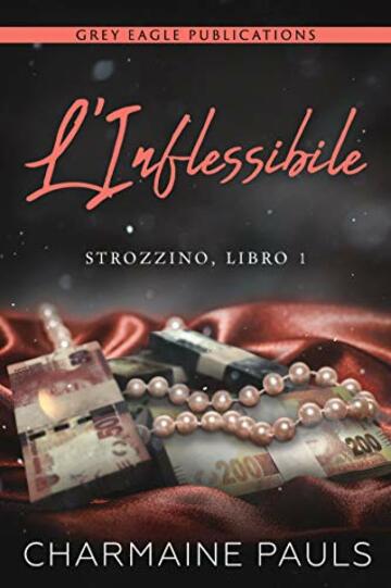 L'Inflessibile (Strozzino Vol. 1)