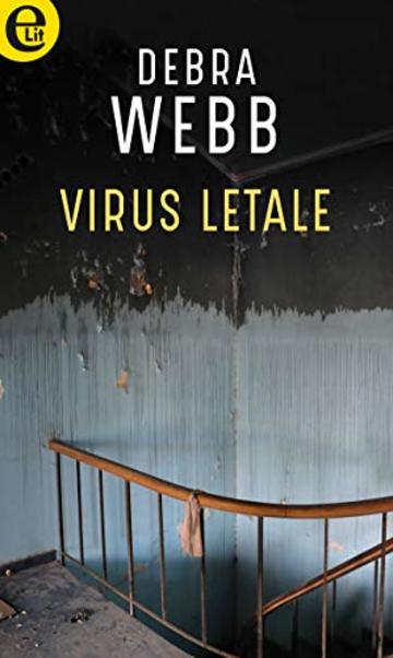 Virus letale (eLit) (Colby Agency Vol. 6)