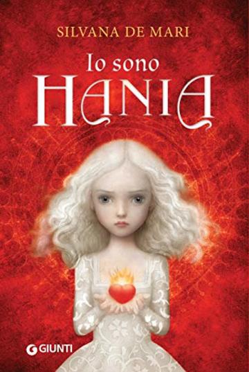 Io sono Hania (La trilogia di Hania Vol. 3)