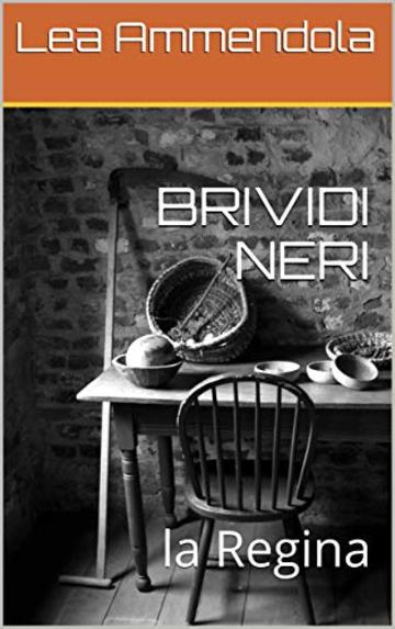 BRIVIDI NERI: la Regina (red light district)