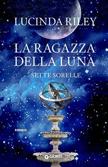 La ragazza della luna (Le Sette Sorelle Vol. 5)