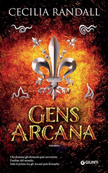 Gens Arcana (Istorie Arcane Vol. 1)