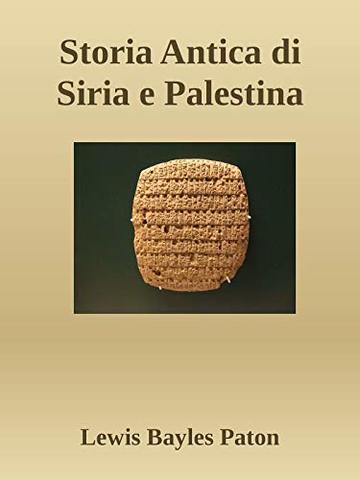 Storia Antica di Siria e Palestina