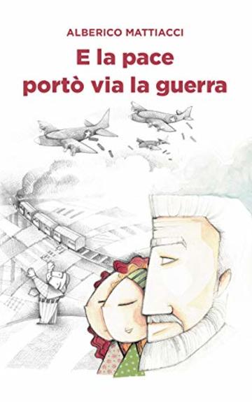 E la pace portò via la guerra