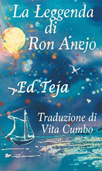 La Leggenda di Ron Anejo