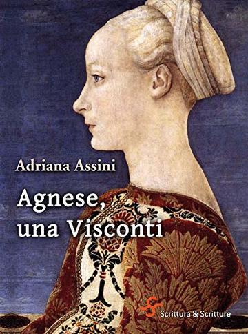 Agnese, una Visconti