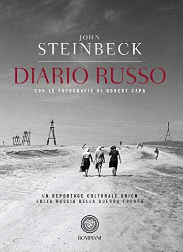 Diario russo: con fotografie di Robert Capa