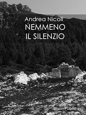 Nemmeno il silenzio