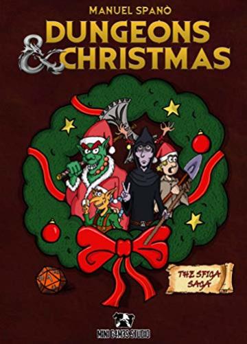 Dungeons & Christmas (The Sfiga Saga Vol. 1)