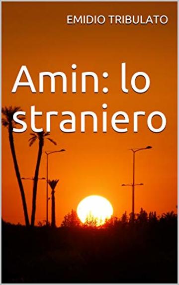 Amin: lo straniero