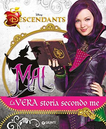 Descendants. Mal. La vera storia secondo me