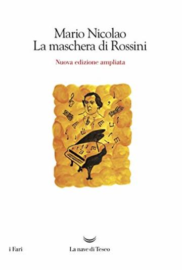 La maschera di Rossini