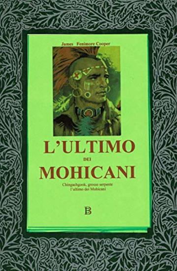 L'ultimo dei Moicani