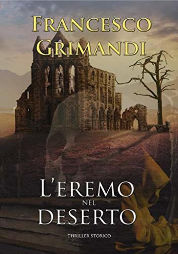 L'eremo nel deserto