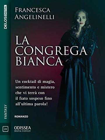 La congrega bianca (Odissea Digital Fantasy)