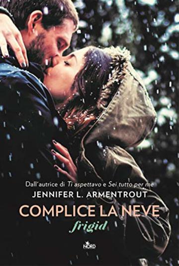 Complice la neve: Frigid