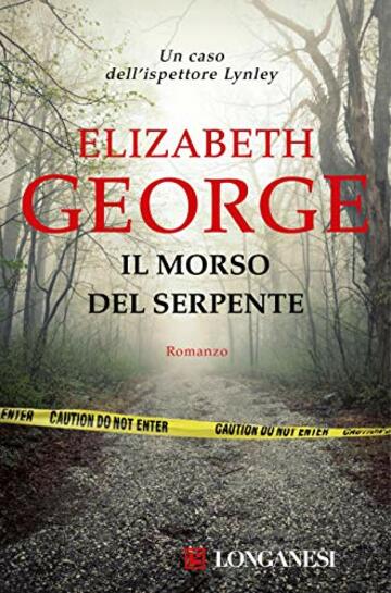 Il morso del serpente: I casi dell'ispettore Lynley