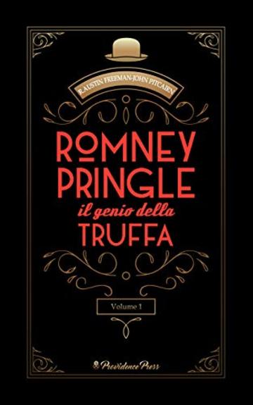 Romney Pringle, il genio della truffa: Volume 1 (Vintage Classic Digital Vol. 2)