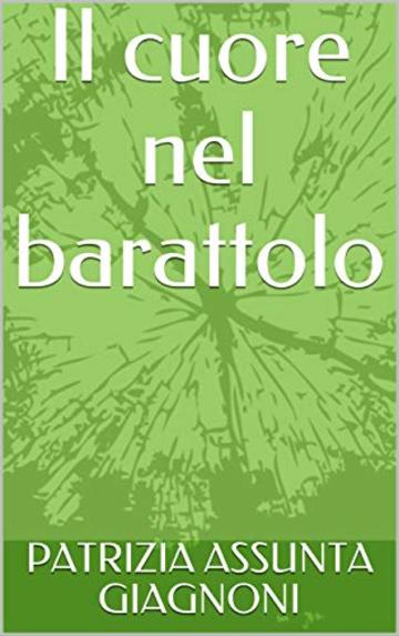 Il cuore nel barattolo