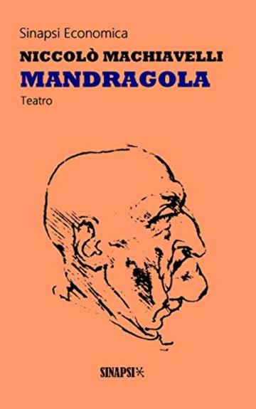 Mandragola: Commedia