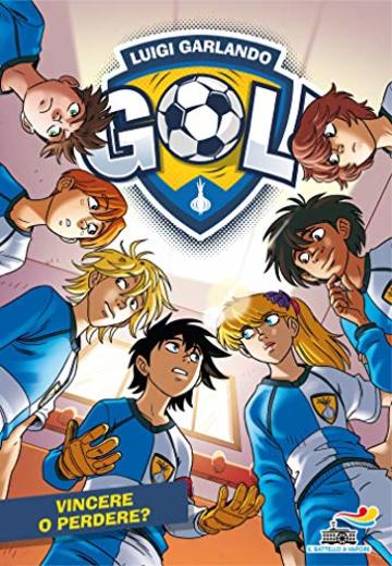 Gol - 58 - Vincere o perdere?