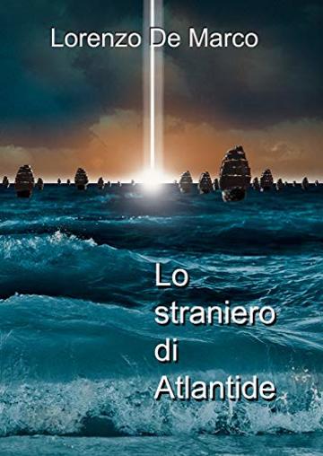 Lo straniero di Atlantide