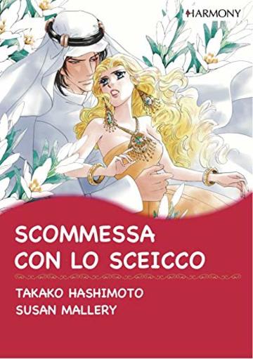 Scommessa con lo sceicco: Harlequin Comics