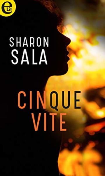 Cinque vite (eLit) (Cat Dupree Vol. 1)