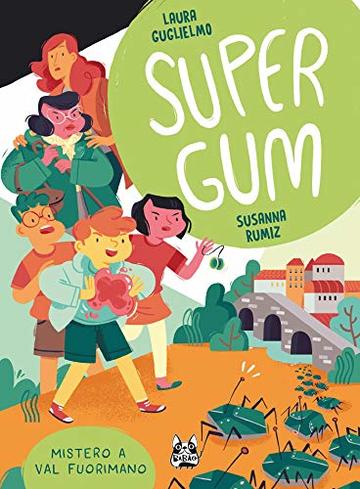 Super Gum 2 – Mistero a Val Fuorimano (Supergum)