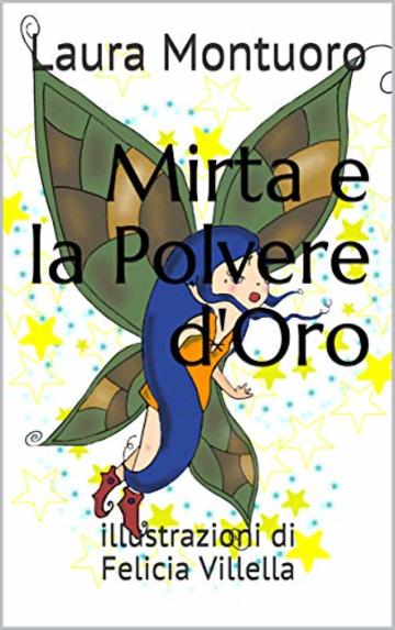 Mirta e la Polvere d'Oro