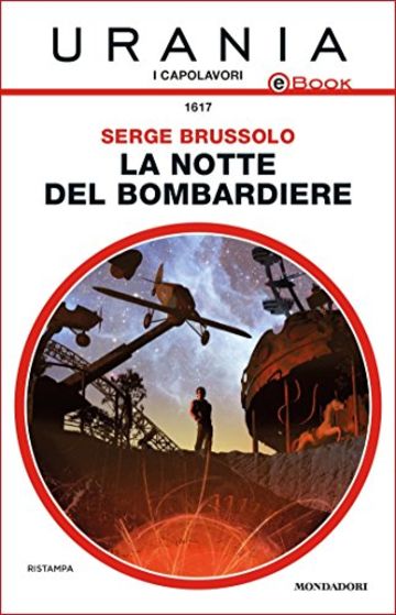 La notte del bombardiere (Urania)