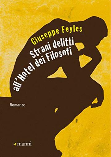 Strani delitti all'Hotel dei Filosofi (Pretesti)