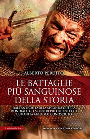 Le battaglie più sanguinose della storia