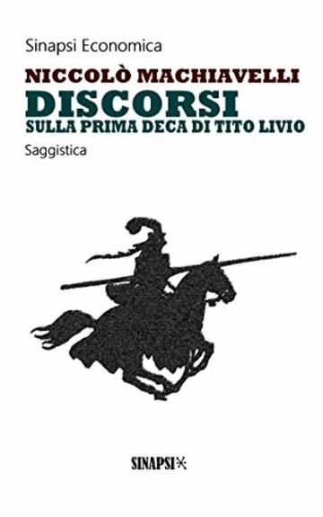 Discorsi sulla prima Deca di Tito Livio