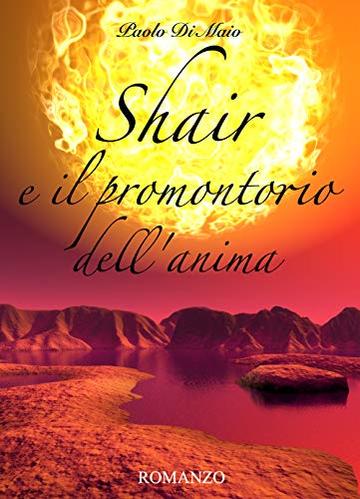 Shair e il promontorio dell'anima