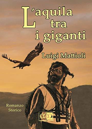 L'aquila tra i giganti