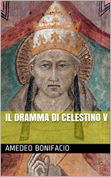 Il dramma di Celestino V