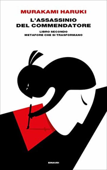 L'assassinio del Commendatore: Libro secondo. Metafore che si trasformano (Supercoralli)